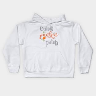 Cutest Punkin in the Patch Kids Hoodie